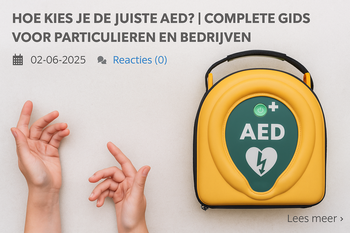 Hoe Kies Je de Juiste AED? | Complete Gids voor Particulieren en Bedrijven